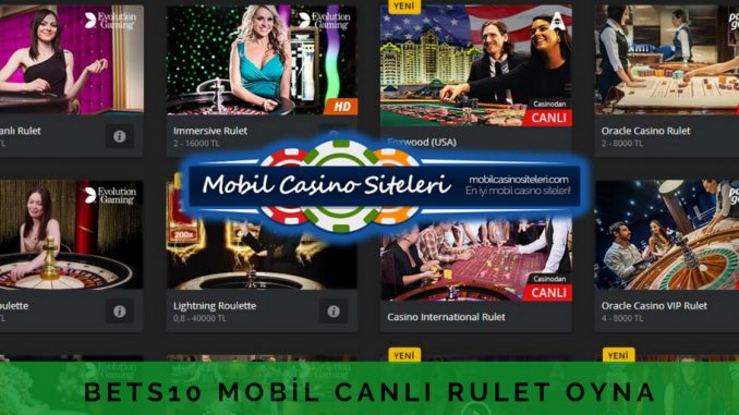 Bets10 mobil canlı rulet